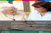 Improving the quality of residential care for older people ... · the Care Quality Commission (CQC) to inspect care homes, and in Australia, the Australian Aged Care Quality Agency