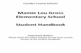 Mamie Lou Gross Elementary School Student Handbookmlges.camden.k12.ga.us › UserFiles › Servers › Server_321702... · Mamie Lou Gross . Elementary School . Student Handbook .