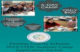 CAMP - pcsb.org · drones: build a team drone, learn about computer programming in order to fly drone, explore STEM careers that utilize drones and develop solutions to real-world