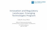 Innovation and Regulatory Landscape: Emerging Technologies … › wp-content › uploads › 2019 › 04 › 3-2019-PQRI... · 2019-04-09 · • Exploring utility of a risk informed