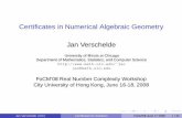 Certiﬁcates in Numerical Algebraic Geometry Jan …homepages.math.uic.edu/~jan/Talks/certificates.pdfproblem statement: a priori certiﬁcates for components 2 Tropical Algebraic