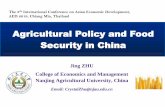 Agricultural Policy and Food Security in China - Chiang Mai University › files › abstract2019 › Agricult… · Agricultural Policy and Food Security in China Jing ZHU College