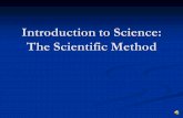Introduction to Science: The Scientific Method · The group that the scientist changes nothing in. The Control group is used for comparison. Experimental Group The group that the