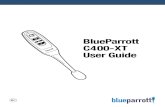 BlueParrott C400-XT User Guideblueparrott-bureautique-communication.fr › ... › guide... · BlueParrott C400-XT User Guide PAGE 6 1 CHARGING THE HEADSET Connect the USB charging