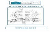 WINDOW on WESLEY’S · Dear Friends, Welcome to the October edition of Window on Wesley’s! We are now in the thirtieth year since the Leysian Mission and Chapel communities joined