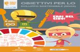 OBIETTIVI PER LO · • Conoscono il target 12.3 – dimezzare lo spreco di cibo pro-capite ... Presentazione degli Obiettivi Globali 10 ... (Worldchefs, Electrolux, AIESEC). Dire