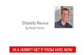 Shareify Review By Reed Floren€¦ · Overdrive eBook ($17 VALUE) Discover the simple system for making fast cash with ‘repurposed” content! Eliminate your outsourcing costs