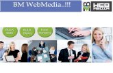 BM WebMedia..!!!bmwebmedia.com/images/BM-WebMedia-Profile.pdf · Designing & Development. We are Delhi based web designing and development company. BM WebMedia is one of the best