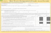 Hot Work Designated (Fixed) Area Permit · Boxes 2-4 are to be completed by the Hot Work Supervisor or Requestor *If multiple types of hot work are taking place in the fixed hot work