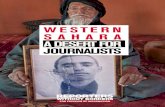 WESTERN SAHARA A DESERT FOR JOURNALISTS4. JAIL AND REPRESSION: BEING A JOURNALIST IN WESTERN SAHARA 4.1 The “Camp Dignity” protests at Gdeim Izik 4.2 Military courts and convictions