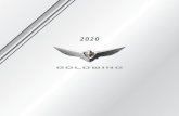 2020 - Honda › Content › motorcycle.honda.ca › ... · 2019-12-27 · GOLD WING 2020 3 EXPERIENCE ENDLESS ... Back in 1975, no one predicted the Gold Wing would inspire a global