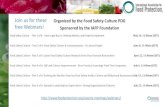 Join us for these Organized by the Food Safety Culture PDG free ... · Organized by the Food Safety Culture PDG Sponsored by the IAFP Foundation Food Safety Culture - Part 1 of 6: