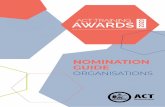 NOMINATION GUIDE...SCHOOL PATHWAYS TO VET AWARD 23 ABOUT THE AWARDS The annual ACT Training Awards showcase the commitment, innovation and outstanding achievements of all those involved