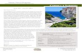 Corsica & Sardinia - Vassar College Brochures... · Corsica & Sardinia The cost of this itinerary, per person, double occupancy is: Land only $3580 Single supplement $ 760 Airfares