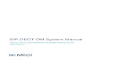 SIP-DECT OM System Manual - Amazon S3...1.2 About DECT Base Stations 11 1.2.1 DECT Base Station Families 11 1.2.2 RFP only Mode 14 1.2.3 OpenMobility Manager (OMM) Mode 14 1.3 About