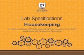 Lab Specifications Housekeeping - Ministry of Skill ... guidelines/Lab...LAB SPECIFICATIONS HOUSEKEEPING 52 Vacuum Cleaner (One each - Dry & Wet Cleaner) 2 Nos 12,000 24,000 Any Brand