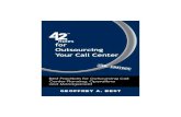 “42 Rules for - Happy › bookinfo › 42_Rules_for_Outsourcing_… · 42 Rules for Outsourcing Your Call Center (2nd Edition) 1 Intro "The number 42 is referred to as revealing