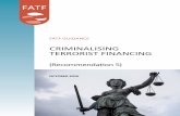 GUIDANCE ON CRIMINALISING TERRORIST FINANCING › media › fatf › documents › reports › ... · GUIDANCE ON CRIMINALISING TERRORIST FINANCING . RECOMMENDATION 5. 2 2016 . 6.