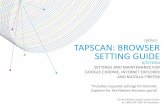 TAPSCAN: BROWSER SETTING GUIDEen-us.nielsen.com › sitelets › cls › documents › tapscan › BrowserSetti… · The first time you login to TAPSCAN using Firefox, you should