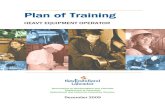 HEAVY EQUIPMENT OPERATOR...HEAVY EQUIPMENT OPERATOR Title PLAN OF TRAINING Author Theresa Created Date 2/11/2010 1:48:28 PM ...