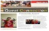 April 2015 The Connection€¦ · 02-04-2014  · April 2015 Community Access Connection Laura Beth’s Flower Arrangements Community Access is a program designed to help individuals