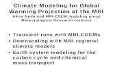 Climate Modeling for Global Warming Projection at … › aim › aim_workshop › ghg_2004 › ...Global warming experiment using Fossil Fuel CO 2 Emission (IS92a scenario 1999-2100)