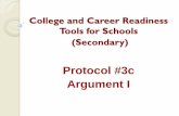 Protocol #3c Argument I - Standards Toolkitstandardstoolkit.k12.hi.us/wp-content/uploads/2013/01/... · 2020-04-30 · Looking at Gr. 6-12 Standards (handout #1) Reading Standards