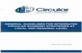 Welcome to the Circular Europe Network - Circular Europe ... · and elements to include in a local or regional circular economy strategy (Part 2). The present document should serve