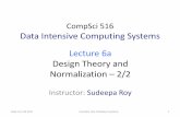 CompSci516 Data Intensive Computing Systems Lecture 6a ... CompSci516 Data Intensive Computing Systems