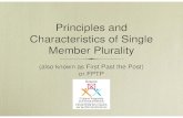 Principles and Characteristics of Single Member … › en-CA › docs › Weekend Three...Principles and Characteristics of Single Member Plurality (also known as First Past the Post)