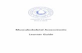 Musculoskeletal Assessments Learner Guide€¦ · Version Control Document: HLTMSG003 Musculoskeletal Assessment 0617 Page 5 of 71 Muscle strength testing Students should be able