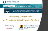 Overcoming Data Obstacles for Consistently Better Reservoir Decisions › wp-content › uploads › 2019 › 04 › ... · 2019-04-08 · AOG 2019 - Overcoming Data Obstacles for