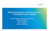 Methyl Bromide for Post Harvest Uses Anticipated Label Changes · Emergency procedures (evacuation routes, emergency utility shut-offs, locations of telephones, emergency company,