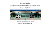 GUIDELINES FOR THESIS/DISSERTATION/PROJECT PREPARATION · 2017-05-04 · 2 GUIDELINES FOR THESIS/DISSERTATION/PROJECT PREPARATION The Graduate School The University of Maine November