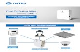 Intelligent Visual Monitoring - Optex, Inc....Intelligent Visual Monitoring OPTEX Bridge CKB-304 800.966.7839 sales@optexamerica.com • Compatible with all DVR/NVR & ONVIF compliant