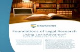 Foundations of Legal Research Using LexisAdvance®€¦ · Foundations of Legal Research Using LexisAdvance® COURSE BROCHURE & SYLLABUS. Harness the power of online education to
