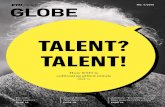 Globe 4/2015: Talent? Talent! - ETH ZETH GLOBE 4/2015 ETH GLOBE 4/2015 Digital fabrication INNOVATIVE GIANT Inspired by the idea of 3D printing technology, research - ers from the