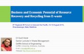 Business and Economic Potential of Resource Recovery and ......•Major challenges in e-waste management in Asia-Pacific •Potential business and economic opportunities in e-waste