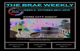 THE BRAE WEEKLY - Amazon Web Services › brae › 1...WEEK 6 - OCTOBER 28th, 2015 THE BRAE WEEKLY The Weekly Newsletter for the BioResource & Agricultural Engineering Department FARM