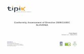 Conformity Assessment of Directive 2009/110/EC SLOVENIA · 2017-01-16 · Conformity Assessment of Directive 2009/110/EC_Slovenia 5 provisions governing payment institutions to electronic
