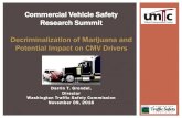 Commercial Vehicle Safety Research Summit ......Darrin T. Grondel, Director Washington Traffic Safety Commission November 09, 2016 Commercial Vehicle Safety Research Summit Decriminalization
