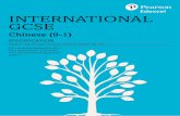 INTERNATIONAL GCSE - Edexcel...The Pearson Edexcel International GCSE in Chinese is part of a suite of International GCSE qualifications offered by Pearson. This qualification is not