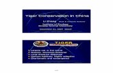 Tiger Conservation in China - env › earth › › coop › coop › dialogue › mechanism... · 169 Measures Taken by Chinese Government to Protect Tigers 1959，Tiger was listed