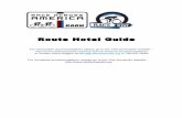 HOTEL ROUTE GUIDE - Race Across America · TS 07 – Prescott, AZ Quality Inn 1105 E. Sheldon Street Prescott, AZ 86301 928-639-1888 ... Americas Best Value 1606 West Fayette Avenue