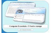 Computer Essentials / 3 Testi e stampe · 2017-03-04 · 3.1.1 Chiudere un’applicazione di elaborazione di testi. Nuova ECDL - Computer Essentials - 3 PROF. SALVATORE DIMARTINO