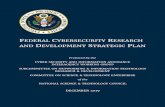 FEDERAL CYBERSECURITY RESEARCH › wp-content › uploads › 2019 › 12 › ... · 2019-12-10 · FEDERAL CYBERSECURITY RESEARCH AND DEVELOPMENT STRATEGIC PLAN (2019) – i –