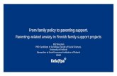 From family policy to parenting support. - EHESP€¦ · From family policy to parenting support. Parenting-related anxiety in Finnish family support projects Ella Sihvonen PhD Candidate