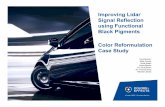 Improving Lidar Signal Reflection using Functional …Improving Lidar Signal Reflection using Functional Black Pigments Color Reformulation Case Study Contributors: Mike Crosby Scott