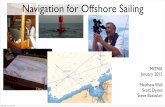 Navigation for Offshore Sailingsailing.mit.edu/wikiupload/3/32/Offshore-2015-session-5... · 2015-01-22 · Navigation for Offshore Sailing Navigation for Offshore Sailing Wednesday,