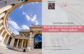 Etude de satisfaction auprès des visiteurs Palais … › sites › galliera › files › ...2018/05/09  · Synthèse de Junior ESSEC pour Paris Musées – Palais Galliera - Février